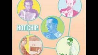 Hot Chip - Shake A Fist