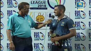 Post Match Interview -03, SLC T20 League 2018