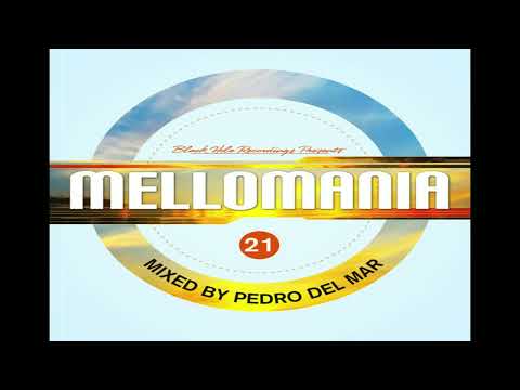 VA - Mellomania Step 21 (CD 1) - mixed by Pedro Del Mar