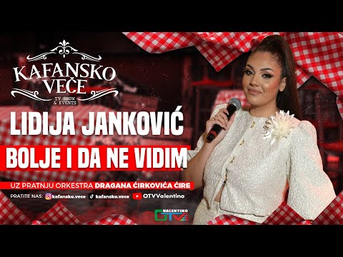 LIDIJA JANKOVIC - BOLJE I DA NE VIDIM | UZIVO | 2025 (ORK.DRAGAN CIRKOVIC CIRA) | KAFANSKO VECE