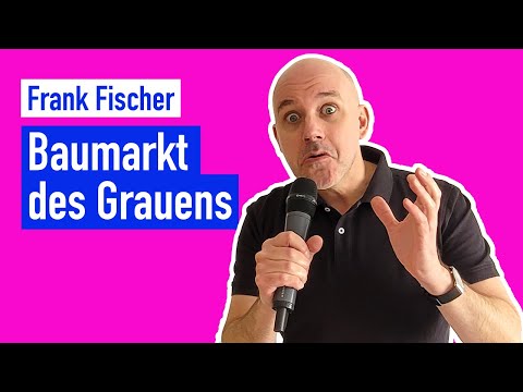 Frank Fischer - Baumarkt des Grauens