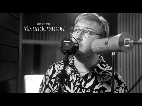 Jack Bowman - Live Session Ep.04 - "Misunderstood"