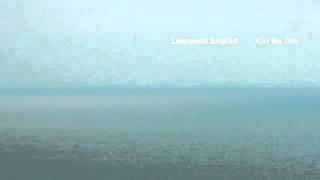 02 Lawrence English - Soft Fuse [Touch]