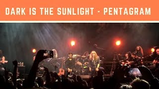 PENTAGRAM - DARK IS THE SUNLIGHT ( Pentagram Akustik Volkswagen Arena )