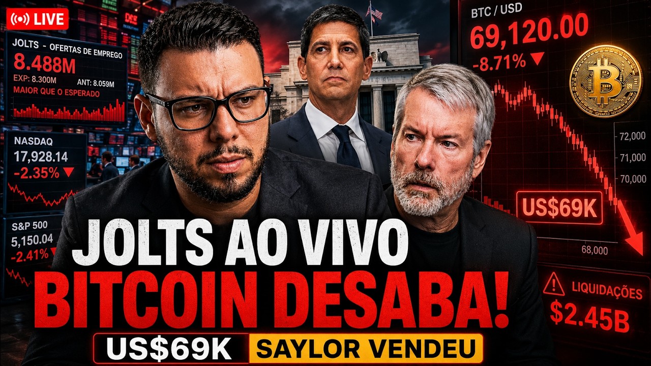JOLTS AO VIVO: BITCOIN DESABA PARA US$69K! SAYLOR VENDEU! KEVIN WARSH VAI MEXER COM O MERCADO?