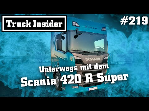 Truck Insider: Unterwegs mit dem Scania 420 R Super