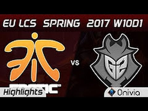 FNC vs G2 Highlights Game 1 EU LCS Spring 2017 W10D1 Fnatic vs G2 Esports