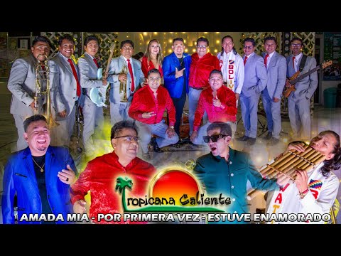 TROPICANA CALIENTE - Mix 1 Vico Laura (AMADA MIA, POR PRIMERA VEZ, ESTUVE ENAMORADO) - TRIBUTO