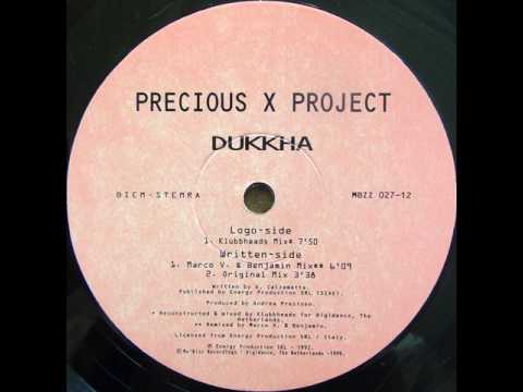 Precious X Project - Dukkha (Klubbheads Remix) 1999