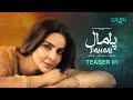 PAMAAL Teaser 1 Ft Saba Qamar Coming Soon Only On Green TV Entertainment
