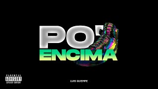 PO&#39; ENCIMA RKT ⚡ LUIS QUEMPE DJ