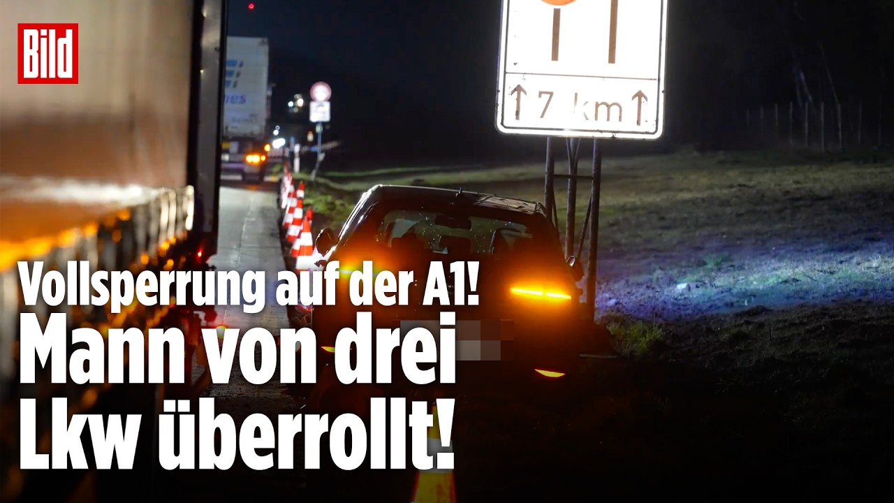 Niedersachsen: Tödlicher Unfall auf der A1 – Mann von drei Lkw erfasst!