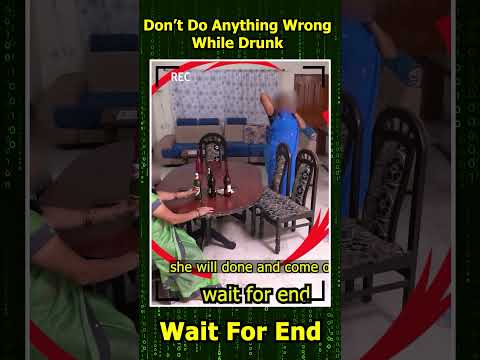 Don't Do Anything Wrong While Drunk ||  Social Awareness Videos