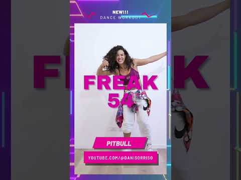 Pitbull, Nile Rodgers - Freak 54 | Dance Workout | Dani Sorriso