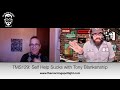 Self Help Sucks with Tony Blankenship