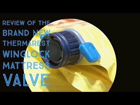 Test de la nouvelle valve Thermarest WingLock (gamme NeoAir)