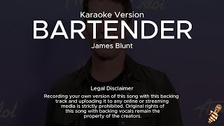 James blunt - Bartender (Karaoke Version)