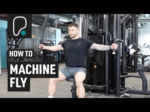 How To Use The Chest Fly Machine