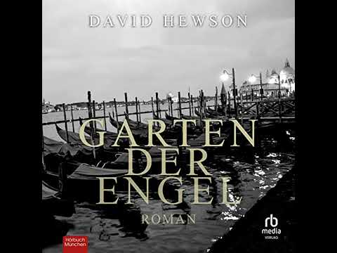Garten der Engel von David Hewson | Vollständiges Hörbuch