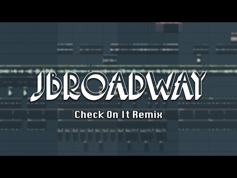 Beyoncé - Check On It (JBroadway Club Jersey Remix)