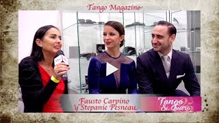 Video thumbnail for Tango Magazine- Fausto Carpino y Stephanie Fesneau a Tango ,Si Quiero