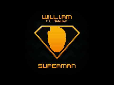 Will.i.am Ft. Rednek - Superman