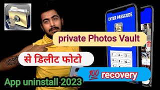 how to recover deleted photos from photo vault android | photo vault recover deleted photos