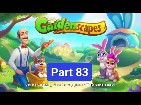Gardenscapes New Area Part 83 (story and gameplay)