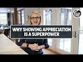 Why Showing Appreciation Is YOUR Superpower | Mel Robbins