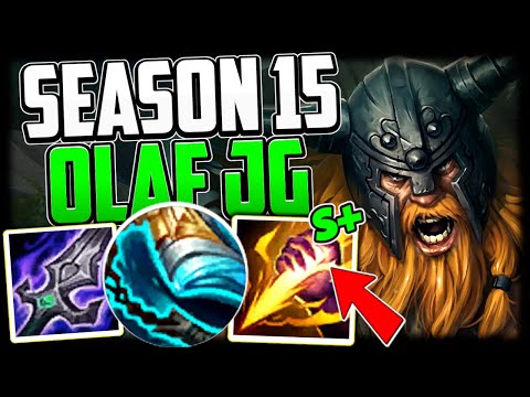 ONLY OLAF JUNGLE CAN DO IT - How to Olaf Jungle & Carry Season 15 League of Legends