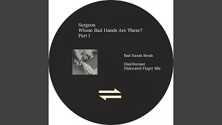 Bad Hands Break