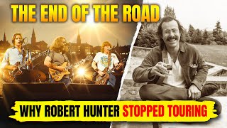 The Untold Story of Why Robert Hunter Stopped Touring: Food Fights &amp; The 10 Commandments