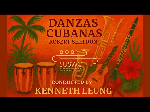 Danzas Cubanas - Robert Sheldon • SUSWO