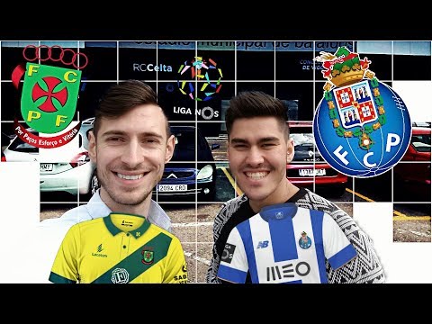 FC PORTO vs FC PAÇOS DE FERREIRA