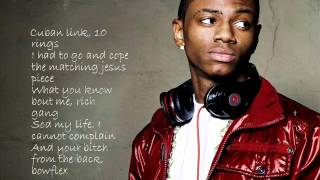 Soulja Boy Tell &#39;Em - Cuban Link (Lyrics)