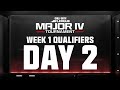 Call of Duty League Major IV Qualifiers | Week 1 Day 2