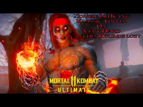 Mortal Kombat 11 Ultimate - Zombie Liu Kang Klassic Tower On Very Hard No Matches/Rounds Lost