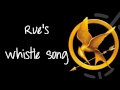 Rue's Whistle Song (Full Orchestra) - The Hunger ...