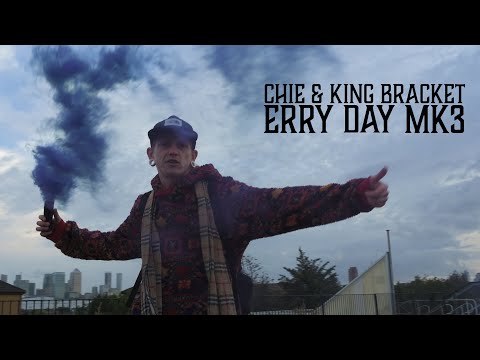 Chie & King Bracket - Erry Day MK3
