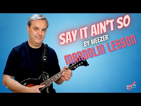 Say It Ain't So (Weezer) Mandolin Lesson #rockpopmandolin #mandolin #mandolinplayer