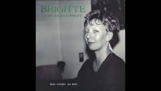 Brigitte & The Hansen Experience - Frau Hansen Am Bass