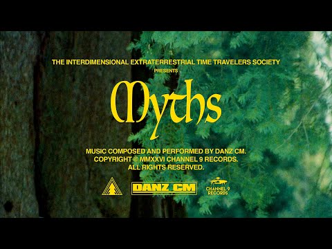 Danz CM - MYTHS (Official Visualizer)