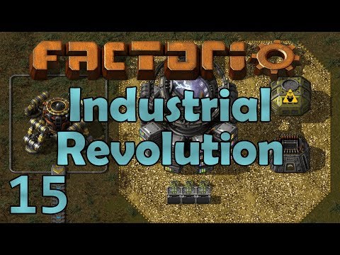 Factorio Industrial Revolution - Season 4 Ep 15 - STEEL AGE!