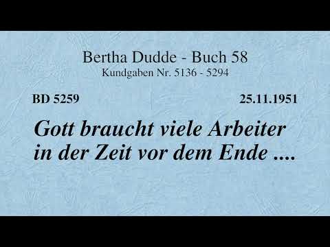 BD 5259 - GOTT BRAUCHT VIELE ARBEITER IN DER ZEIT VOR DEM ENDE ....