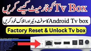 How To Unlock Your Etisalat Android Tv Box | How to format android tv box to factory settings