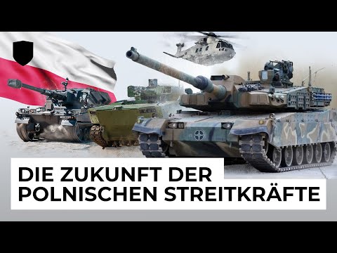 Die Zukunft der polnischen Streitkräfte - auf dem Weg zur stärksten Landmacht in Mitteleuropa?