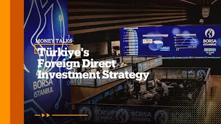 Interview with the Türkiye's Investment Office President Ahmet Burak D
