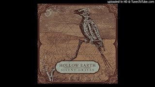 [EGxHC] Hollow Earth - Silent Graves (Full Album)