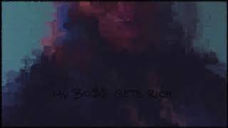 My Bo$$ Gets Rich Music Video