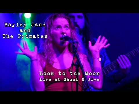 Hayley Jane and The Primates: Look to the Moon [4K] 2015-10-09 - Shuck N Jive